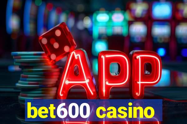 bet600 casino